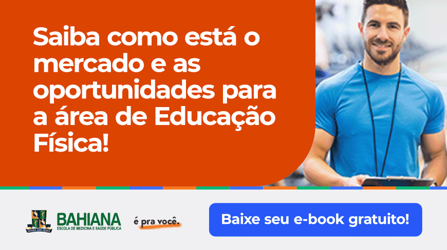 [EBOOK] Educação Física na Bahiana: o essencial sobre o curso e o mercado de trabalho